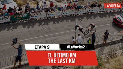 Étape 9 / Stage 9 - Ultimo kilómetro / Last KM | #LaVuelta21