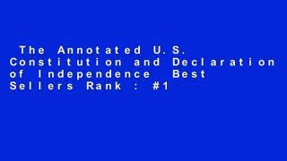 The Annotated U.S. Constitution and Declaration of Independence  Best Sellers Rank : #1