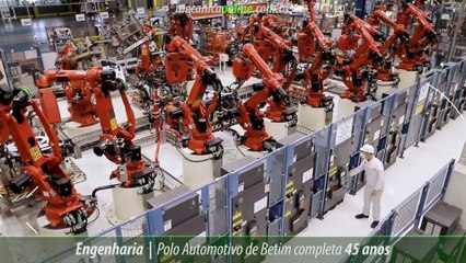 Os avanços do Polo Automotivo de Betim que completa 45 anos