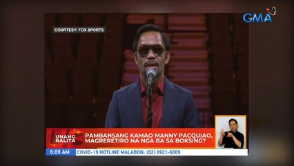 Pambansang kamao Manny Pacquiao, magreretiro na nga ba sa boksing? | UB