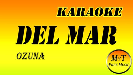 Ozuna - Del Mar - Tiny Desk Home Concert - Karaoke Instrumental Letra Lyrics