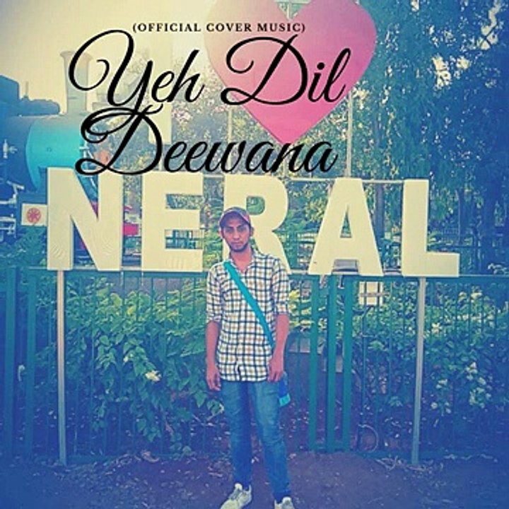 Yeh Dil Deewana