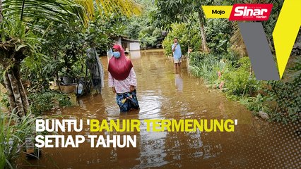Buntu 'banjir termenung' setiap tahun