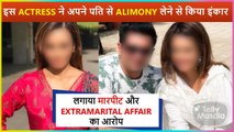 This Popular Actress Says No To Alimony After Getting Separated From Husband
