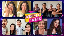 Celebrity Weekly Trend - EP. 65 _ मराठी कलाकारांची Off Camera धमाल _ Trending Celebrity Videos