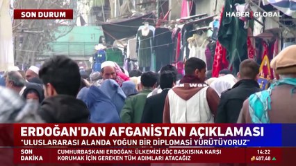 Son Dakika Cumhurbaşkanı Erdoğan'dan Afganistan açıklaması