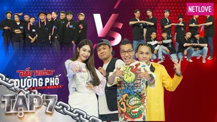 Đấu Trường Đường Phố | P336 - Tập 07
