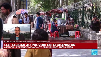 À quoi ressemble la vie à Kaboul, une semaine après le nouveau règne des Taliban ?