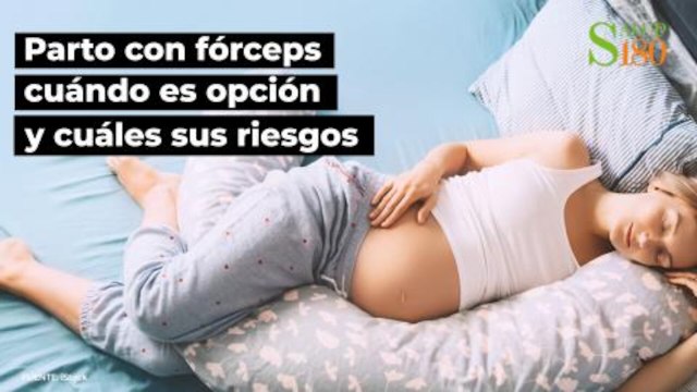 Parto con fórceps: cuándo es opción y cuáles sus riesgos.