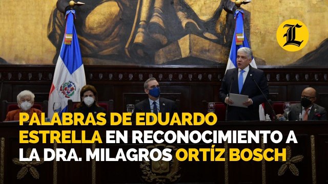 Palabras de Eduardo Estrella en Reconocimiento a la Dra. Milagros Ortíz Bosch