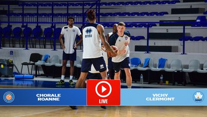 LIVE : Chorale - Vichy/Clermont (Match de préparation)