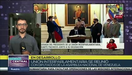 Venezuela: Unión Interparlamentaria inicia encuentros con miembros de la Asamblea Nacional