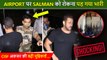 CISF Personnel In Trouble Over Stopping Salman Khan At Airport