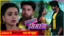 Sasural Simar Ka 2 Promo: Aarav Accepts His Love For Simar | Stops Her To Leave