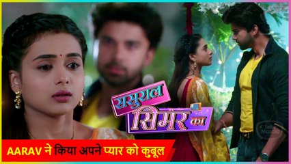 Sasural Simar Ka 2 Promo: Aarav Accepts His Love For Simar | Stops Her To Leave