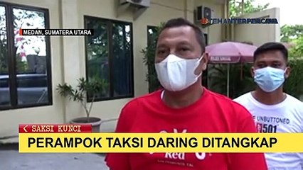Sadis! Perampok Taksi Online Terkenal Kejam Saat Beraksi