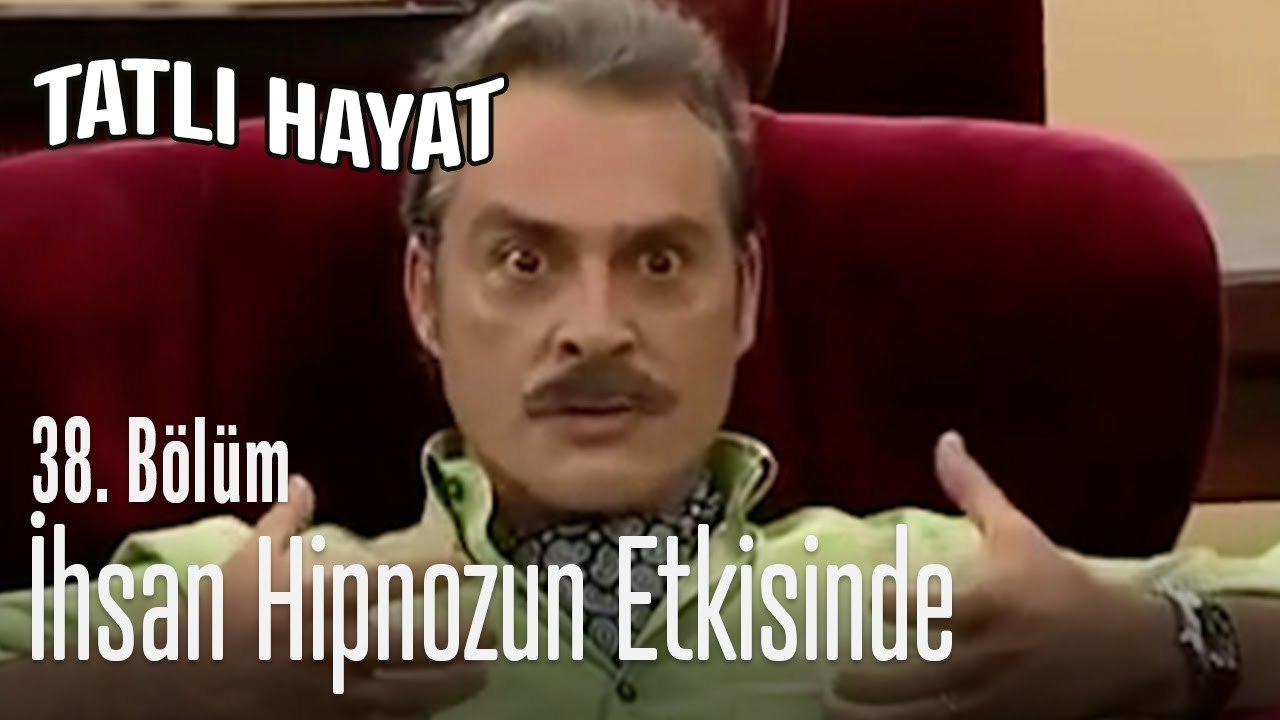 İhsan hipnozun etkisinde - Tatlı Hayat 38. Bölüm