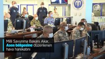 Milli Savunma Bakanı Akar, Asos bölgesine düzenlenen hava harekatını Hava Kuvvetleri Harekat Merkezinden sevk ve idare etti