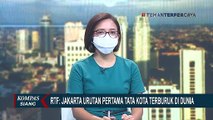 Jakarta Duduki Posisi Pertama Tata Kota Terburuk di Dunia, Ini Tanggapan Wagub DKI