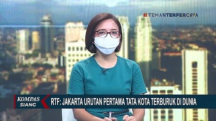 Jakarta Duduki Posisi Pertama Tata Kota Terburuk di Dunia, Ini Tanggapan Wagub DKI