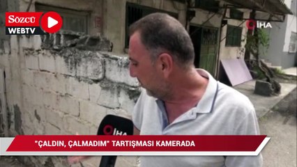 Hırsızlık şüphelisi ile vatandaş arasındaki “Çaldın, çalmadım” tartışması kamerada