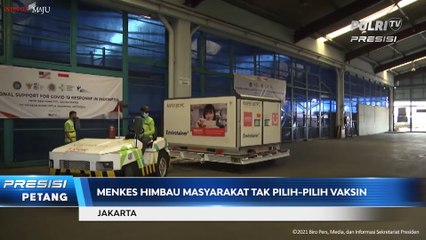 Menkes Himbau Masyarakat Tidak Pilih-pilih Vaksin Karena Manfaatnya Sama