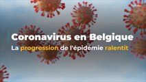 Coronavirus en Belgique : la progression de l'épidémie commence à ralentir