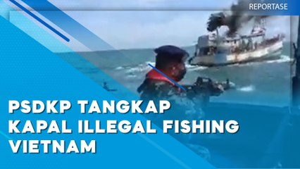 REPORTASE - PSDKP TEMBAK KAPAL IKAN VIETNAM SAMPAI TENGGELAM