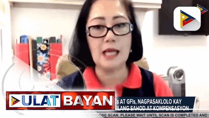 Mga manggagawa sa GOCCs at GFIs, nagpasaklolo kay Pres. Duterte tungkol sa kanilang sahod at kompensasyon