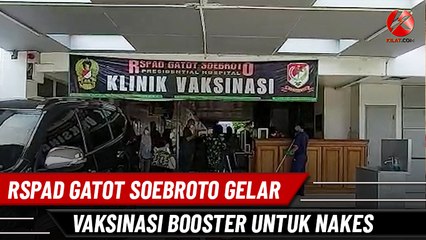 RSPAD Gatot Soebroto Gelar Vaksinasi Booster untuk Nakes