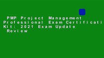 PMP Project Management Professional Exam Certification Kit: 2021 Exam Update  Review