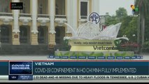 Vietnam: Strict confinement enforced in most populated city