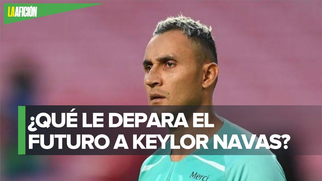 Keylor Navas fuera de la prelista de Costa Rica _ El ángulo Seefoo