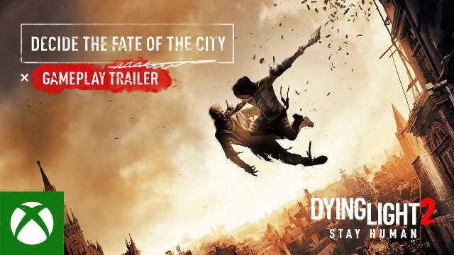 Dying Light 2: Stay Human - Gameplay Tráiler Gamescom 2021