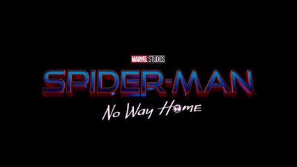 SPIDER-MAN – NO WAY HOME (2021) Bande Annonce VF - HD