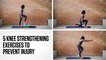 5 Knee Strengthening Exercises to Prevent Injury