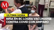 Con amparo, niña de 13 años recibe vacuna anticovid de Pfizer en BC