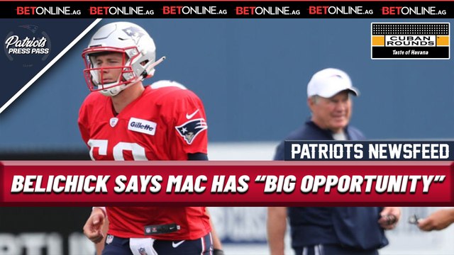 PATRIOTS NEWS: Bill Belichick Says Mac Jones Has A Big Opportunity Now That Cam Is Out