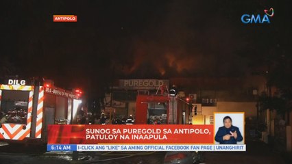 Sunog sa Puregold sa Antipolo, patuloy na inaapula | UB