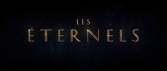LES ETERNELS (2021) Bande Annonce VF #1 - HD