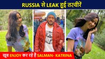 Tiger 3 - Salman Khan & Katrina Kaif Enjoying In Russia  LEAKED Pics While Shooting
