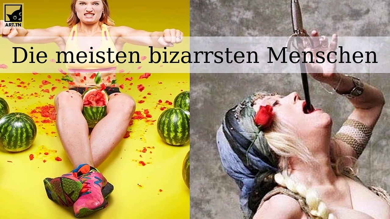 Die bizarrsten Menschen der Welt