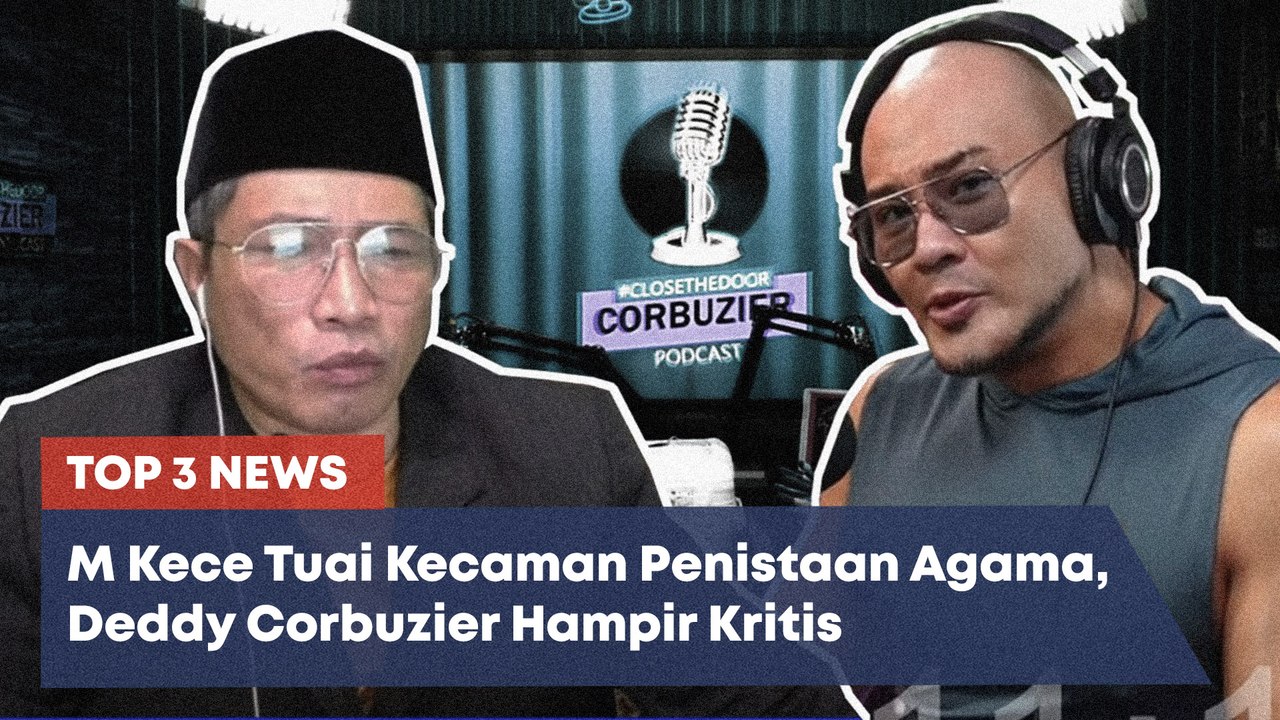 TOP 3 NEWS: Dugaan Penistaan Agama Oleh M Kece Hingga Seberapa Parah Badai Sitokin yang Dialami Deddy Corbuzier?