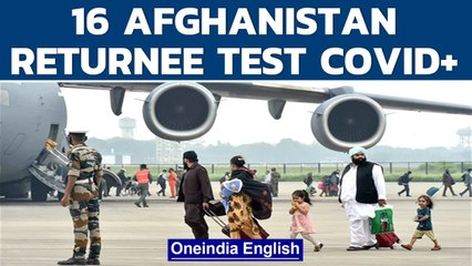 下载视频: 16 out 78 Afghanistan evacuees test Covid positive; land in India on Tuesday | Oneindia News