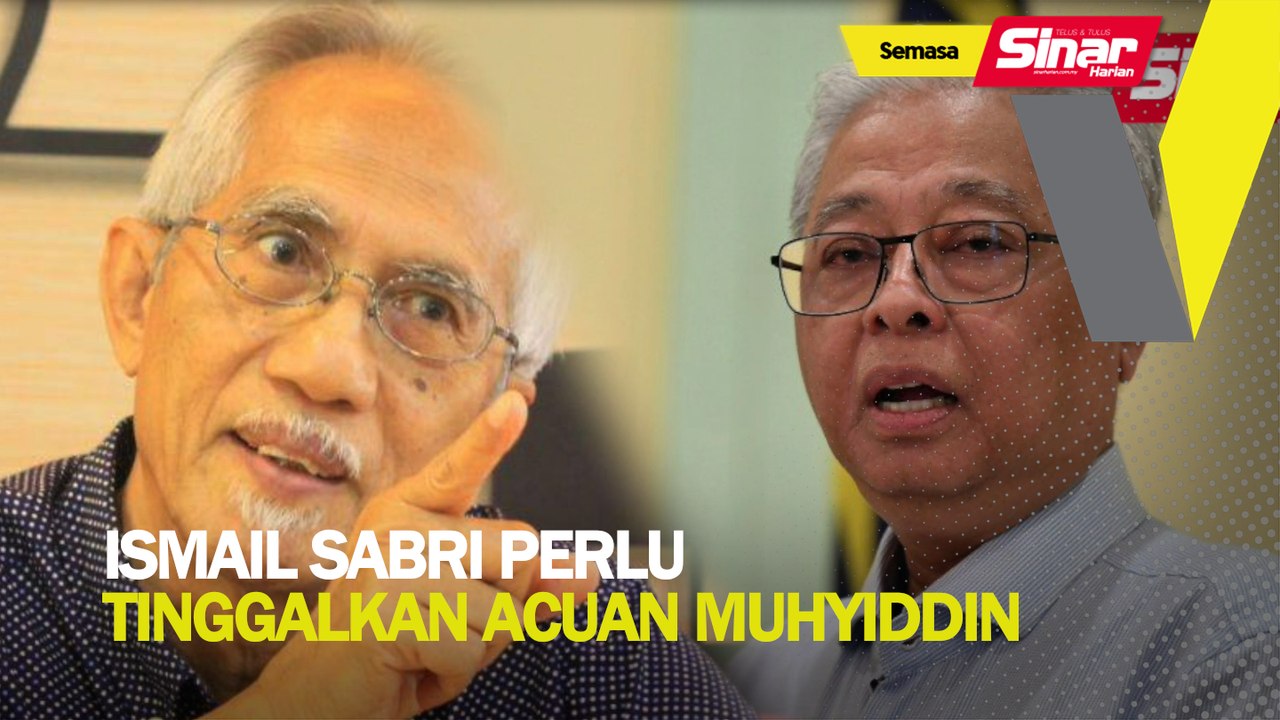 Ismail Sabri perlu tinggalkan acuan Muhyiddin
