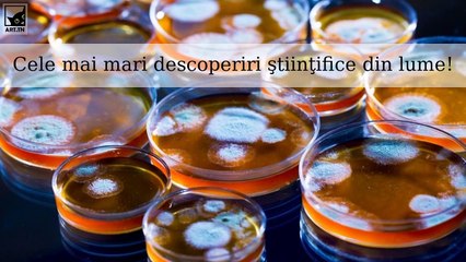 Cele mai mari descoperiri ştiinţifice şi invenţii din lume!