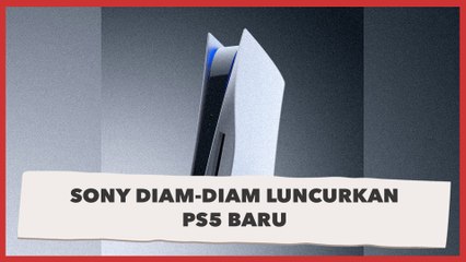 Sony Diam-diam Rilis PS5 Baru, Punya Bobot Lebih Ringan