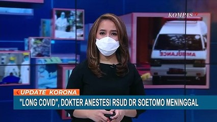 Download Video: Dokter Anestesi RSUD Dr. Soetomo Meninggal Dunia Akibat Long Covid-19