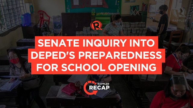 Rappler Recap: Senate inquiry into DepEd's preparedness for school opening