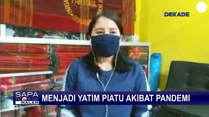 Sorotan: Puluhan Ribu Anak Kehilangan Orangtua Karena Pandemi Corona